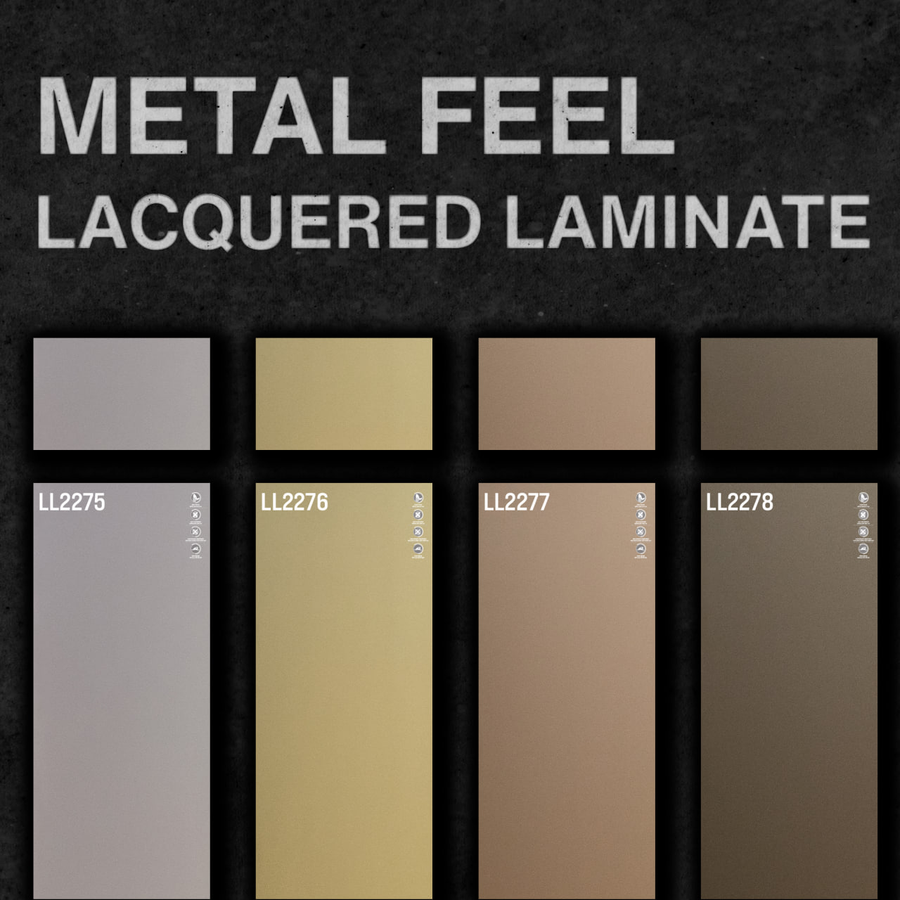 METAL FEEL LACQUERED LAMINATE